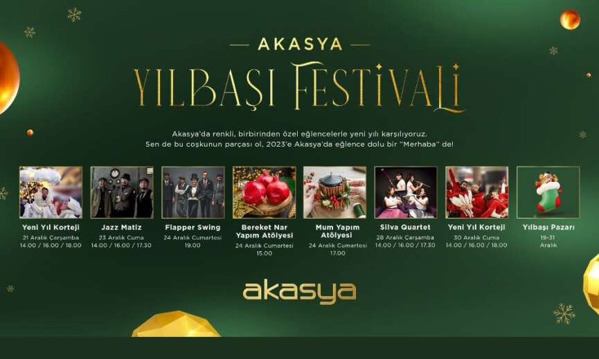 Akasya yilbasi festivali basliyor