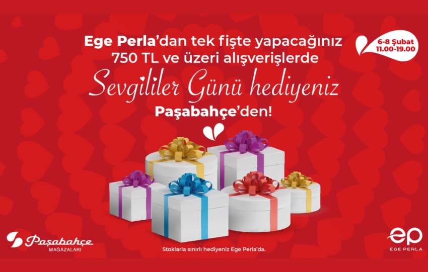 Ege Perlada tek seferde 750 TL alisverise Pasabahceden surpriz hediyeler