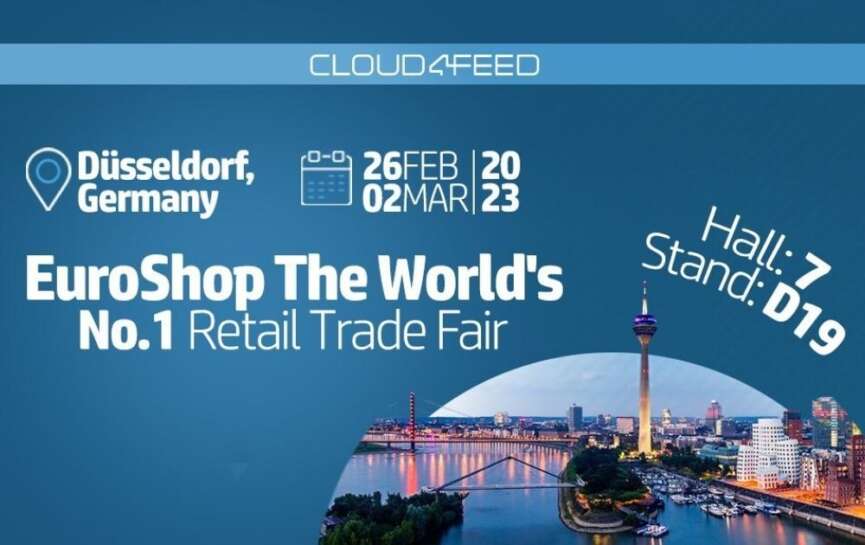 Cloud4Feed Musteri Deneyimi Cozumleri ile Euroshop 2023te