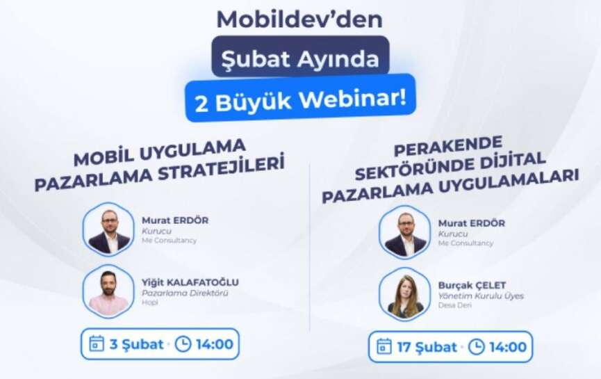 Mobildevden Subat Ayinda 2 Buyuk Webinar