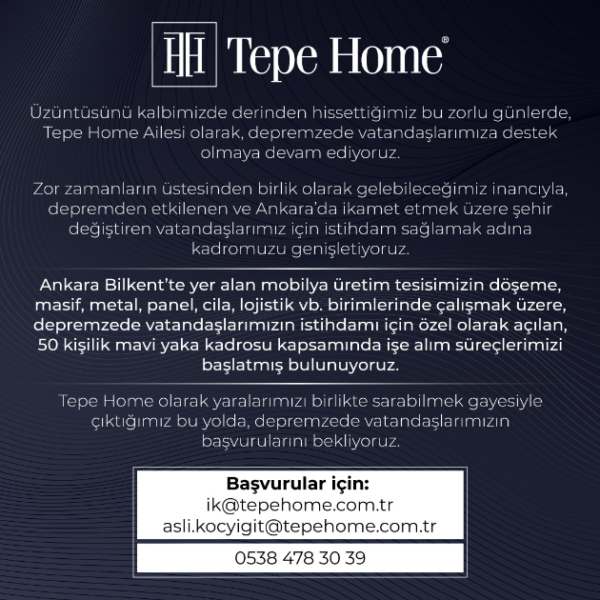 Tepe Home’dan depremzedelerin istihdamına destek