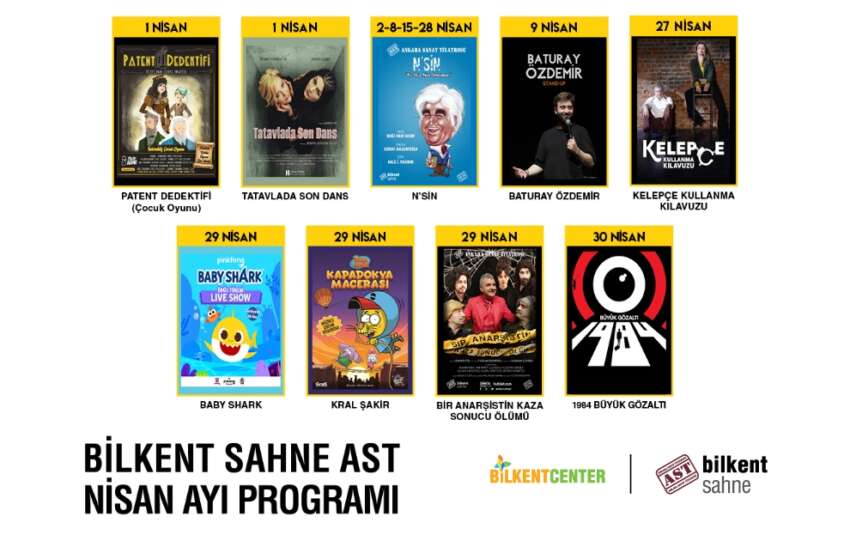 BILKENT SAHNE ASTTA NISAN AYI BAMBASKA