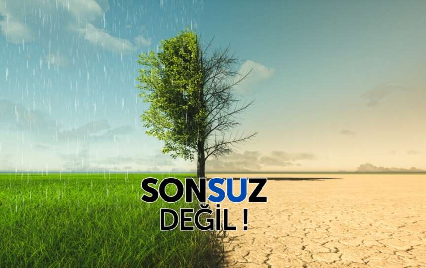 Sonsuz degil Su gunu