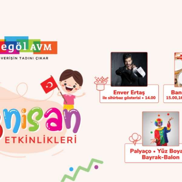 Erkmen Onbulak 9 Bayram coşkusu İnegöl AVM’de yaşanacak