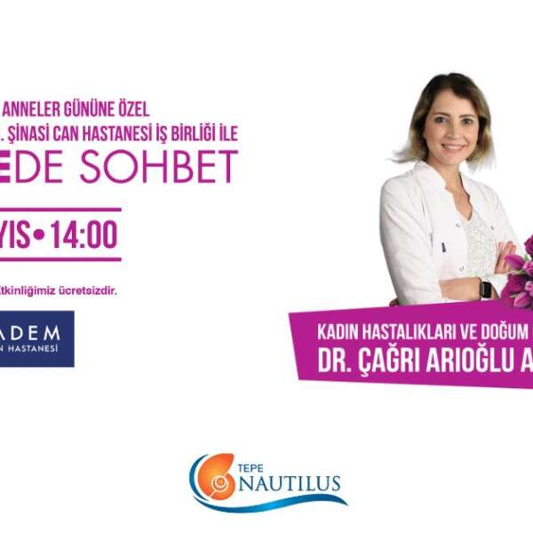 Anneler Gününe özel söyleşi Tepe Nautilus’ta