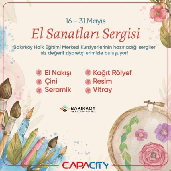 Capacity AVM, Bakırköy halk eğitimi merkezi el sanatları sergisi