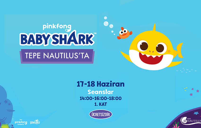 Tepe Nautilustan Baby Shark ile tatil eglencesi