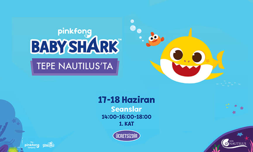 Tepe Nautilustan Baby Shark ile tatil eglencesi