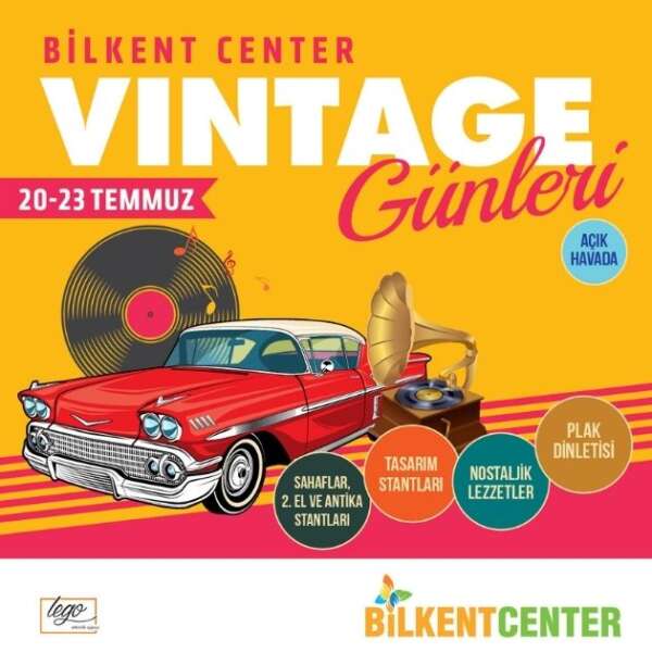 Nostalji yolculuğu Bilkent Center’da başlıyor