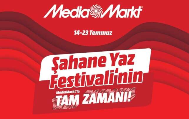 Sahane Yaz Festivalinin MediaMarktla tam zamani kampanyasi basladi