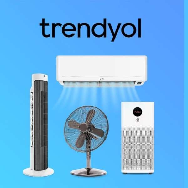 Trendyol: Yaz sıcakları klima satışlarını yüzde 125 artırdı