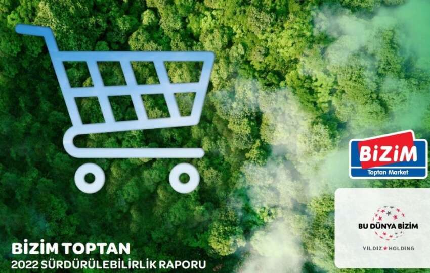 Bizim Toptan 6. Surdurulebilirlik Raporunu yayimladi