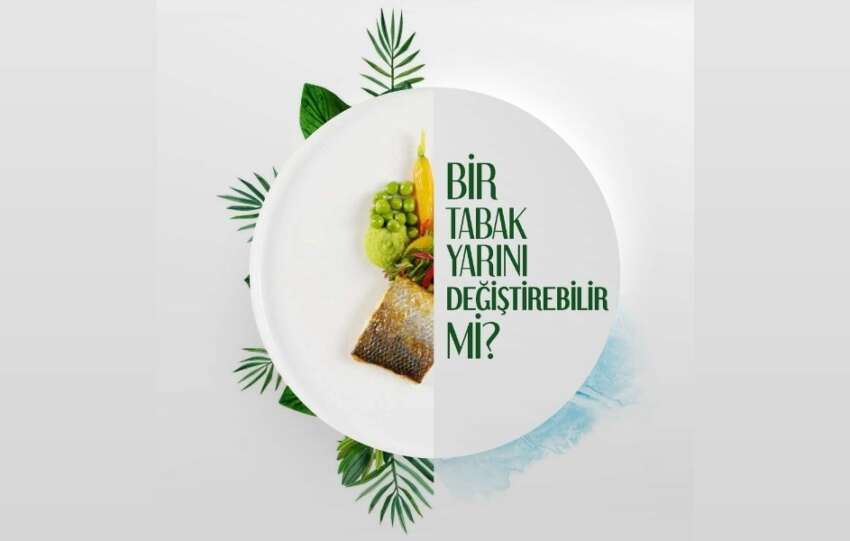 Metro Turkiye Bir Tabak Yarini Degistirebilir diyerek surdurulebilirlikte Etkisini artiriyor