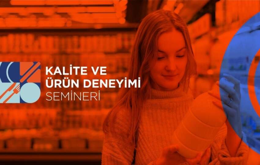 Rafta kalite Tuketici Egilimleri ve Surdurulebilirlik acisindan degerlendirilecek