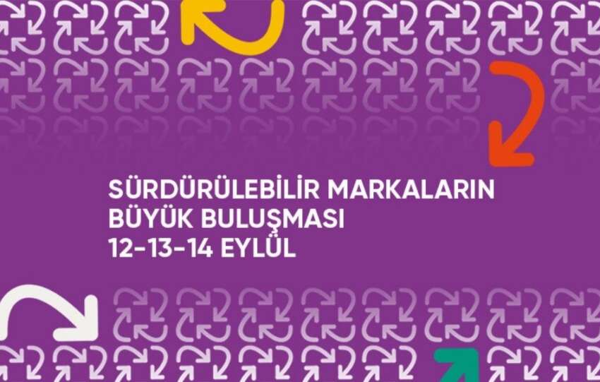 Sustainable Brands Turkiye23 iyi buyumeye giden yolu yeniden tanimlayacak