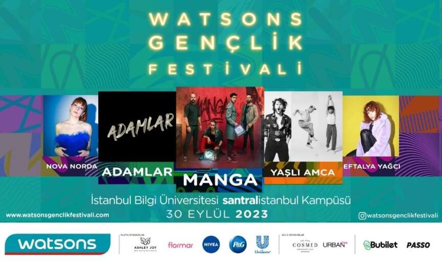 Watsons Genclik Festivalinin 2. yilinda da unutulmaz anlar yasamaya hazir misin