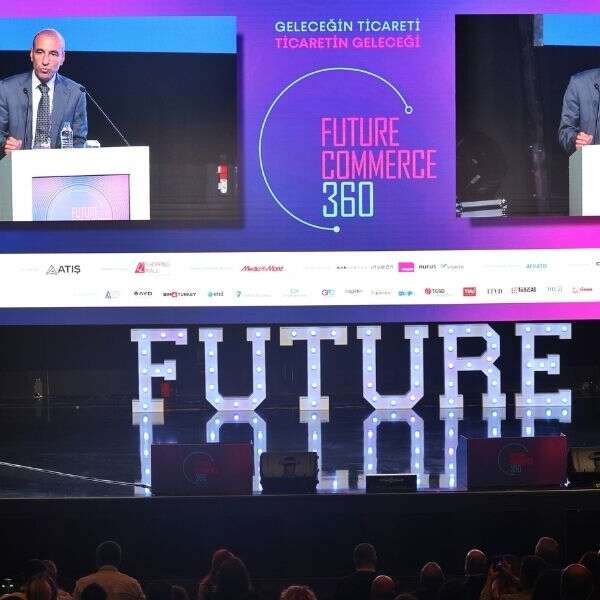 FutureCommerce360’da e-ticaret ve ticaretin geleceği konuşuldu