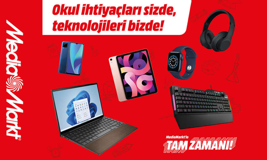 MediaMarkt ‘Okula Donus kampanyasindaki urunleri ogrencilerin ihtiyacina gore cesitlendiriyor