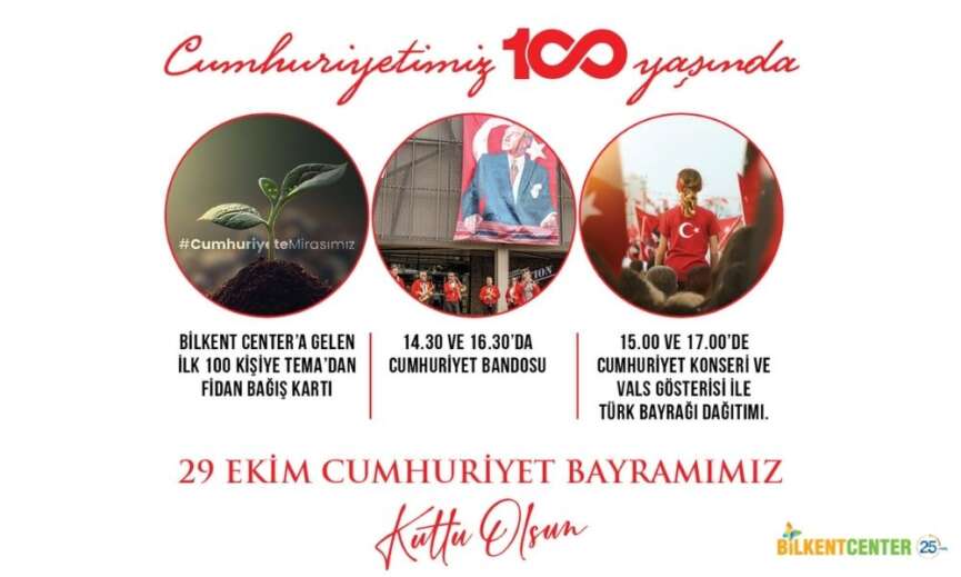 Cumhuriyetin 100. yilinda cosku Bilkent Centerda