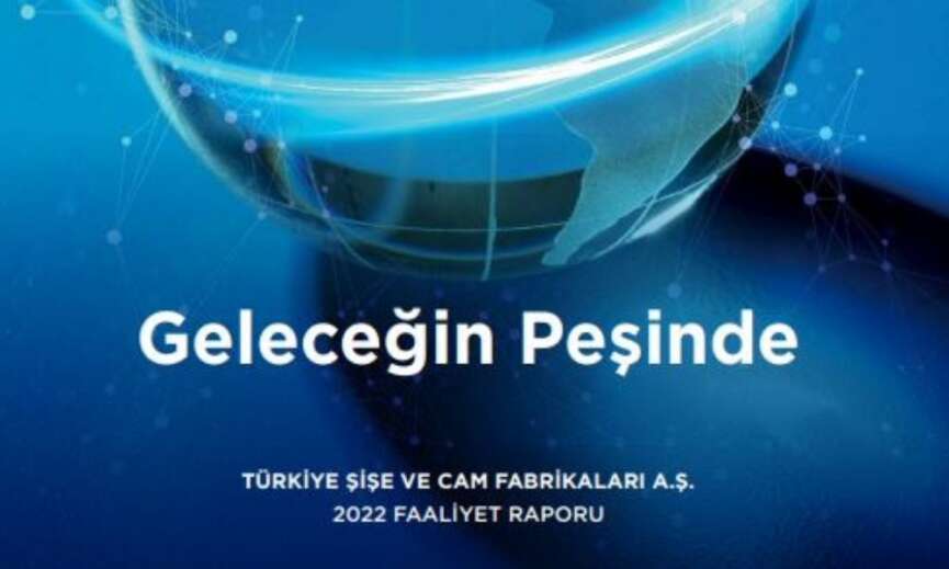 Sisecamin 2022 yili faaliyet raporu 6 global odule layik goruldu