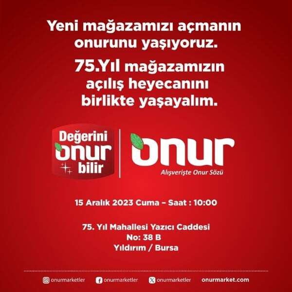 Perakende sektörünün güçlü ismi Onur Market yeni mağazasını Bursa Erikli’de açıyor