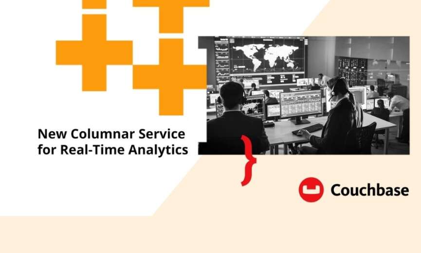 Couchbase yeni Capella Columnar hizmetini duyurdu
