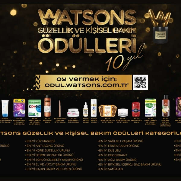 10. Watsons Güzellik ve Kişisel Bakım Ödülleri için oylamalar başladı