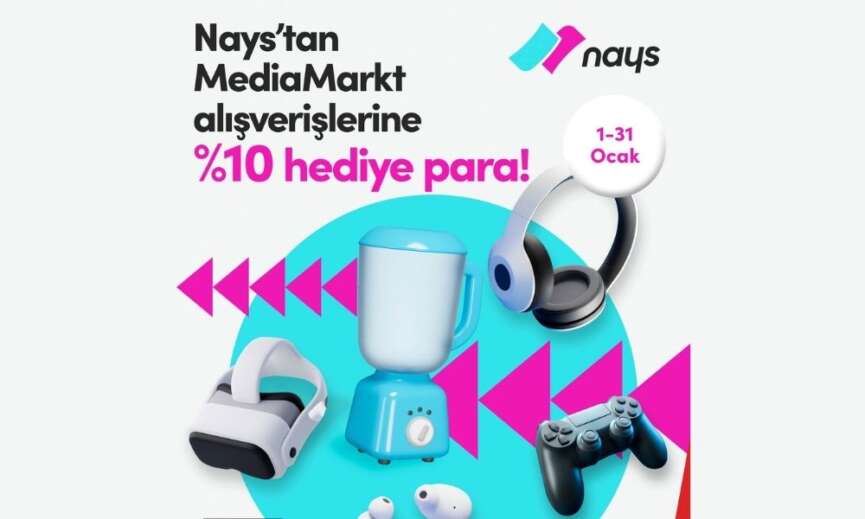 MediaMarkttan teknoloji tutkunlarina harika firsat NAYS kartla 10 hediye para