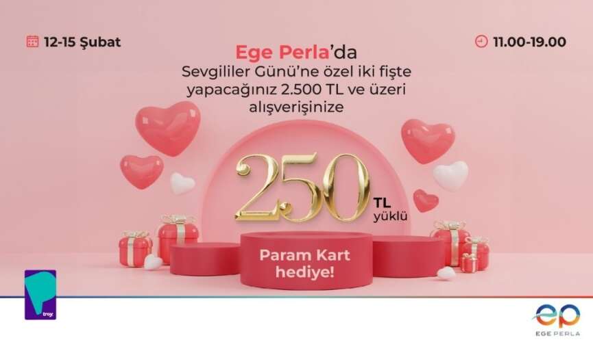 Ege Perladan Sevgililer Gunune ozel