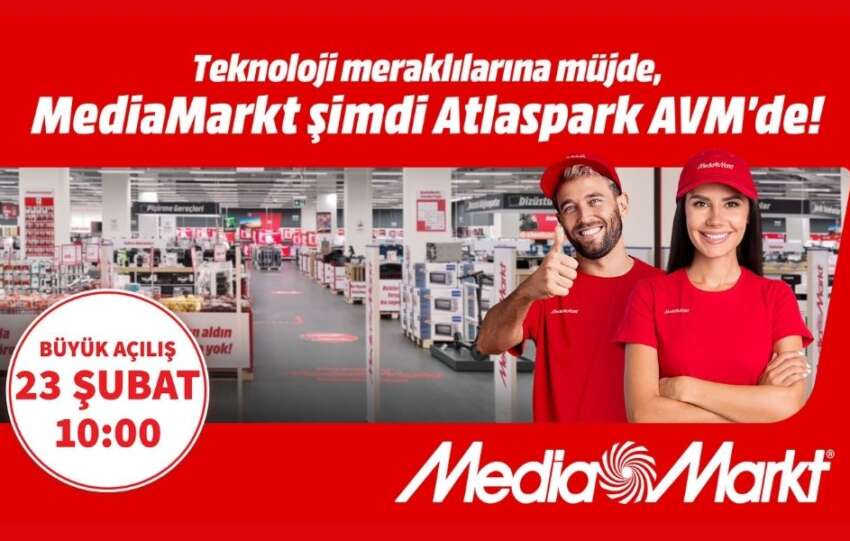 MediaMarkt yeni magazasini Atlaspark AVMde aciyor