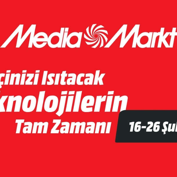 MediaMarkt’ta tüm Türkiye’yi ısıtacak kampanya