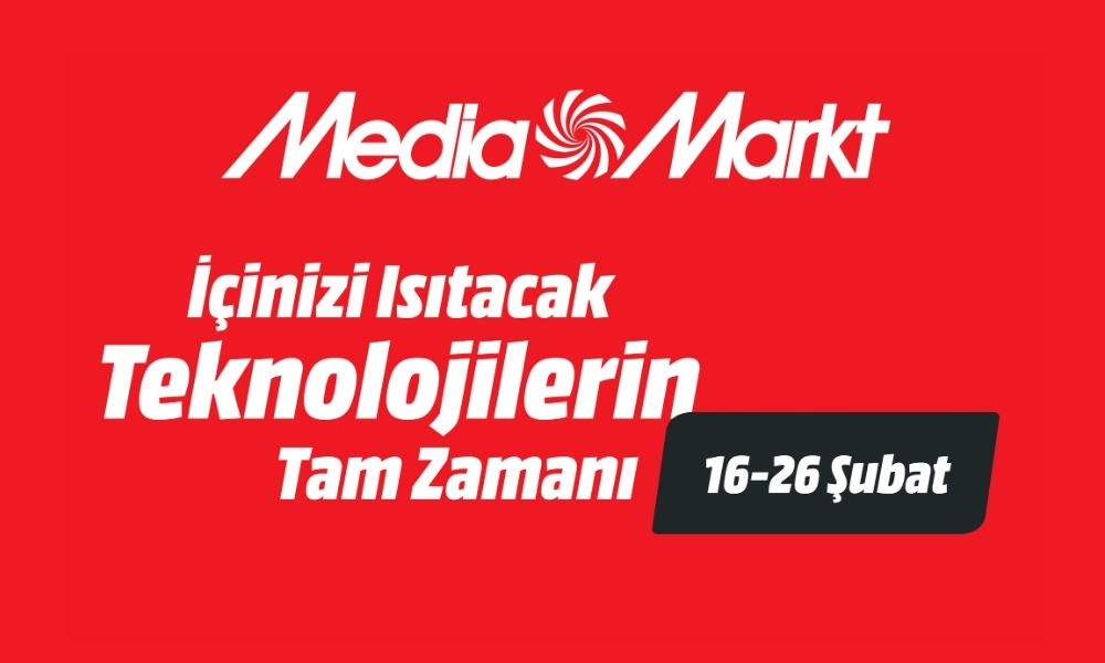 MediaMarkt’ta tüm Türkiye’yi ısıtacak kampanya