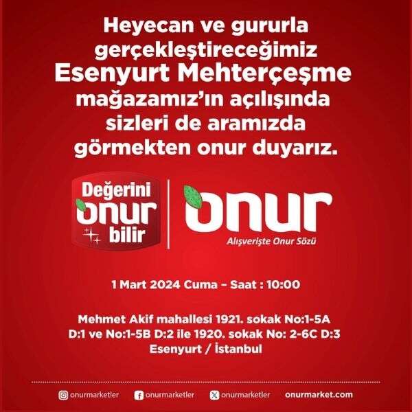 Onur Market Esenyurt Mehterçeşme’de yeni mağazasını açıyor