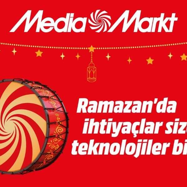 MediaMarkt ramazan kampanyası başlıyor