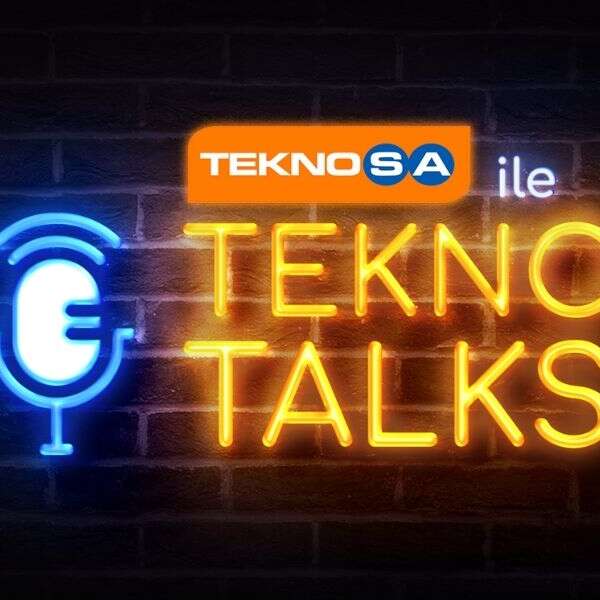Teknosa’dan yeni bir YouTube serisi: TeknoTalks