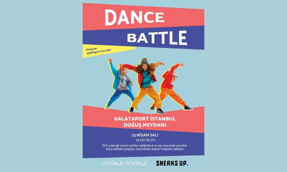 Galataport Istanbulda 23 Nisan Etkinligi Dance Battle