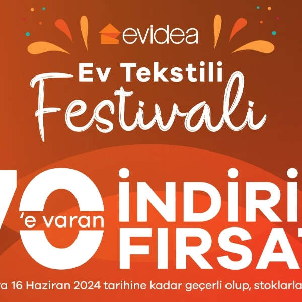 Evidea’da Ev Tekstili Festivali !