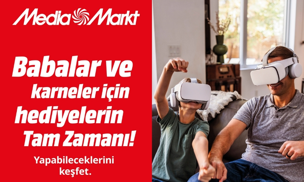 MediaMarkt’tan babaları ve öğrencileri sevindirecek çifte kampanya