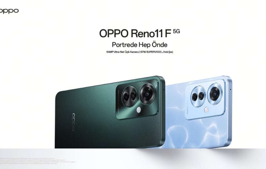 OPPO Reno11 F 5G satisa sunuluyor