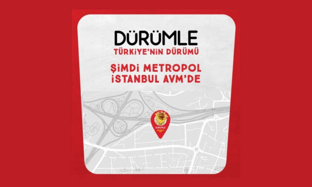Durumle Istanbul Metropol AVMde yeni restoranini acti
