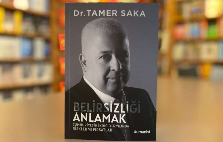 Dr. Tamer Sakanin kaleminden gunumuz risk ve firsatlarini degerlendiren kapsamli bir kitap
