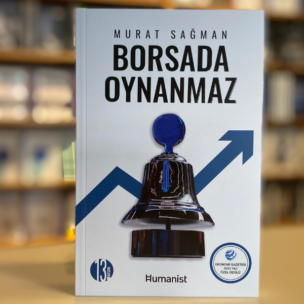 İlker Özçetin 4 Borsada Oynanmaz kitabı 13. basımıyla yine çok satanlarda