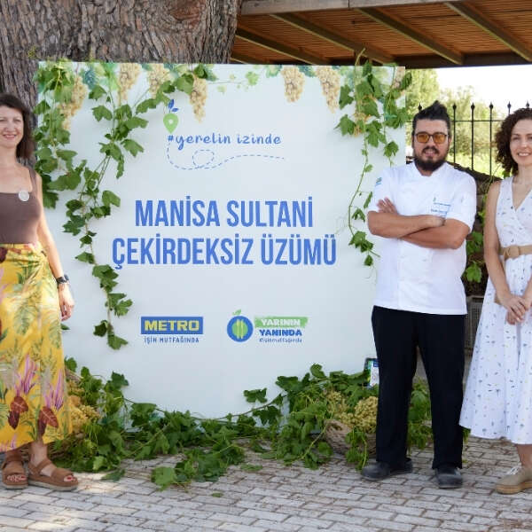 Metro Türkiye, şeflerle birlikte Manisa Sultani Çekirdeksiz Üzümü’nün izinde