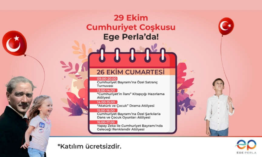 Cumhuriyet Bayrami coskusu Ege Perlada yasanir