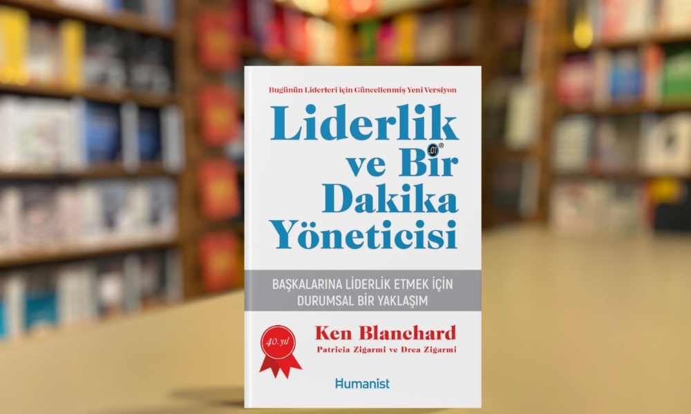 İkonik liderlik kitabı ‘Liderlik ve Bir Dakika Yöneticisi’nin yeni nesil iş dünyası için güncellenmiş basımı satışta