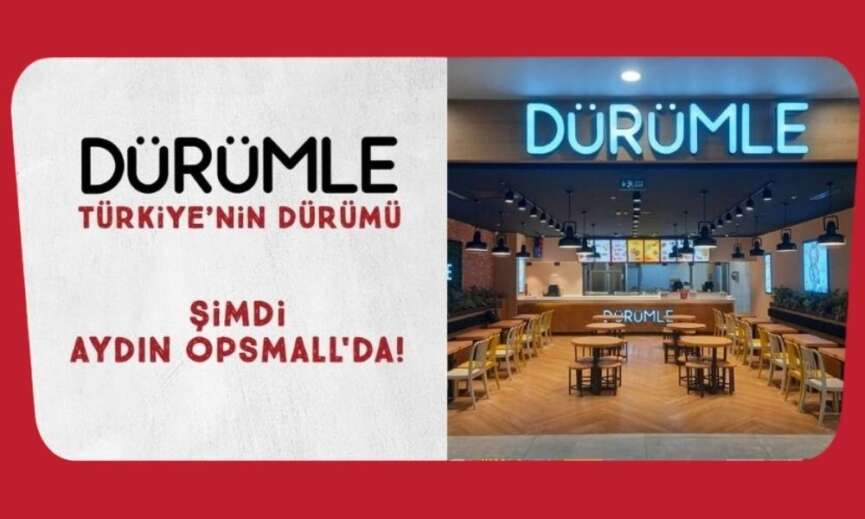 Durumle Aydin Opsmall AVMde yeni restoranini acti 2