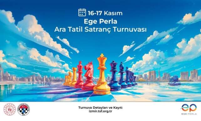 Kasim ayinda satranc severler Ege Perla