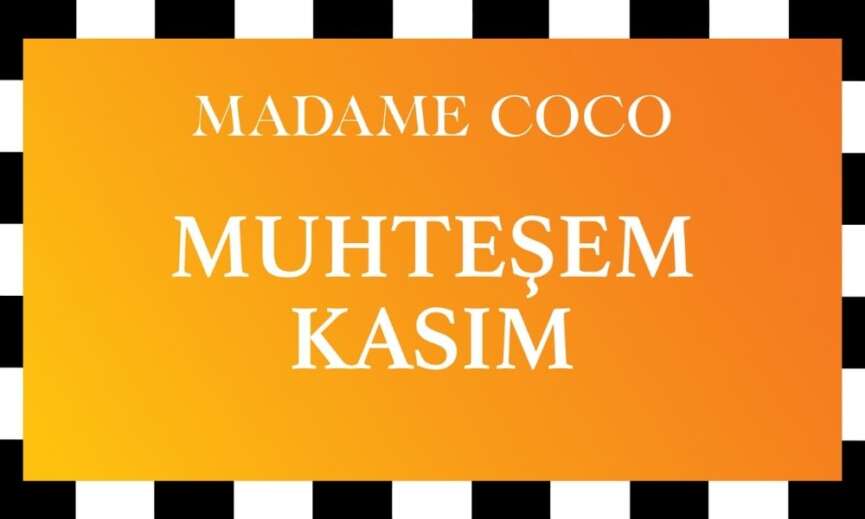 Madame Cocoda Muhtesem Kasim indirimi