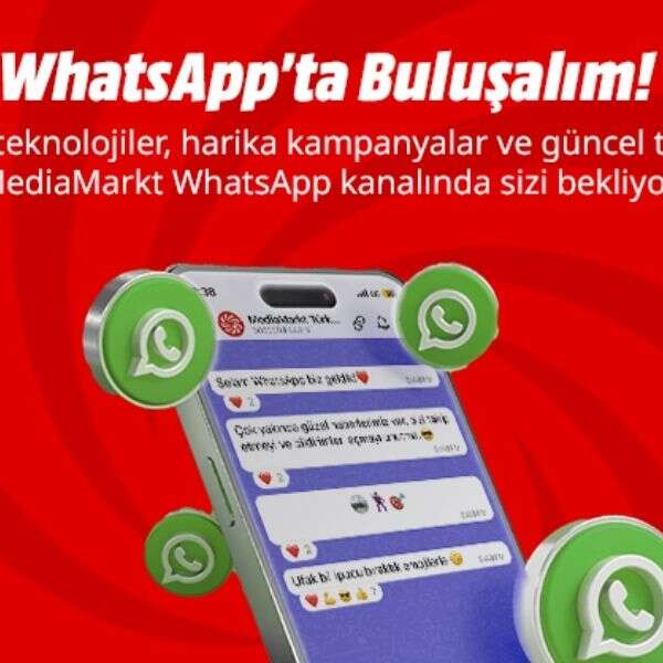 İlker Özçetin 9 MediaMarkt WhatsApp kanalını açtı