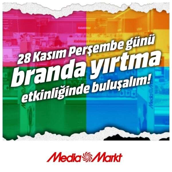 MediaMarkt’ta ‘Branda Yırtma’ için geri sayım başladı